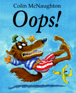 OOPS!: A Preston Pig Story - McNaughton, Colin