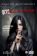 Oops, I Killed My Boyfriend