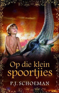 Op Die Klein Spoortjies