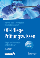 Op-Pflege Prfungswissen: Fragen Und Antworten Rund Um Den Op