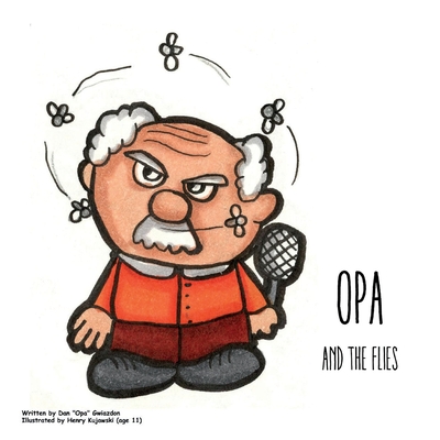 Opa and the Flies - Gwiazdon, Dan