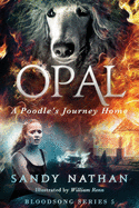 Opal: A Poodle's Journey Home