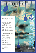 Open 22 - Transparency. Publicity and Secrecy in the Age of Wikileaks