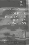 Open and Distance Education: Policies, Practices, and Quality Concerns