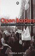 Open Borders - Second Edition: The Case Against Immigration Controls