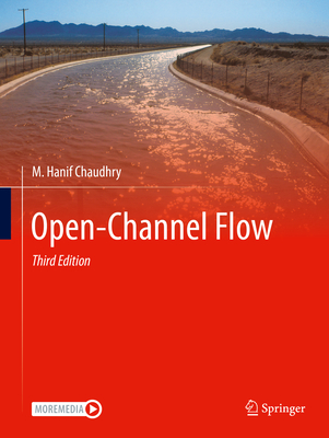 Open-Channel Flow - Chaudhry, M. Hanif