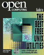 Open Computing's Guide to the Best Free UNIX Utilities - Keogh, James