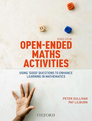 Open-Ended Maths Activities - Sullivan, Peter, and Lilburn, Pat
