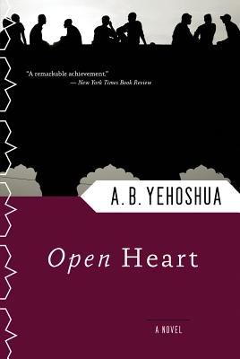 Open Heart - Yehoshua, A B