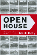 Open House: Writers Rediefine Home - Graywolf Forum Five