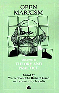 Open Marxism: Theory and Practice