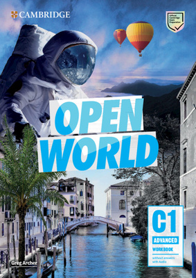 Open World Advanced Workbook Without Answers with Audio - Archer, Greg
