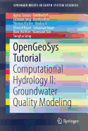 Opengeosys Tutorial: Computational Hydrology II: Groundwater Quality Modeling