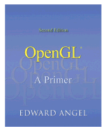 OpenGL: A Primer