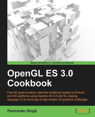 OpenGL ES 3.0 Cookbook - Singh, Parminder