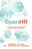 OpenHR: The Human Capital Framework for the Blended Workforce