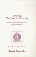 Opening the Door to Certainty: A Simple Arrangement of Verses Summarizing Mahamudra - The Ocean of Certainty