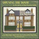 Opening the Door to the Music of Roy Heaton Smith