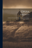 Opera: Continens Sermones de Sanctis, de Diversis, AC Dubios, Volume 5, Issue 2...