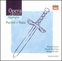 Opera for Pleasure: Puccini's Tosca [Highlights] - Andrea Velis (vocals); Itzhak Perlman (vocals); Paul Hudson (vocals); Plcido Domingo (vocals); Renata Scotto (vocals);...