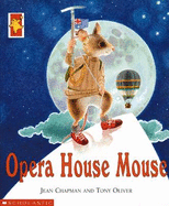 Opera House Mouse - Chapman, Jean