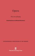 Opera: The Art of Dying - Hutcheon, Linda, and Hutcheon, Michael, M.D.