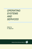 Operating Systems and Services