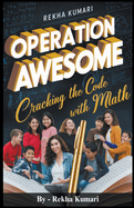 Operation Awesome: Cracking the Code with Math