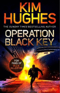 Operation Black Key: A Dom Riley Thriller