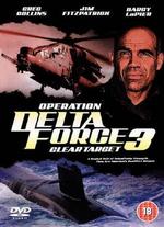 Operation Delta Force 3: Clear Target - Mark Roper