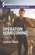 Operation Homecoming: A Thrilling K-9 Suspense Novel