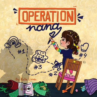 Operation Nana: A Plan Full of Love - Lima, Kelle