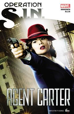 Operation: S.I.N.: Agent Carter - Immonen, Kathryn (Text by)