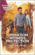Operation Witness Protection: A Thrilling K-9 Suspense Novel