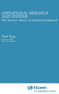 Operational Research and Systems: The Systemic Nature of Operational Research