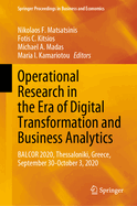 Operational Research in the Era of Digital Transformation and Business Analytics: BALCOR 2020, Thessaloniki, Greece, September 30-October 3, 2020