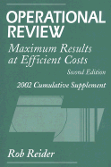 Operational Review: Maximum Results at Efficient Costs