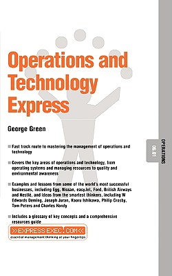 Operations and Technology Express: Operations 06.01 - Green, George