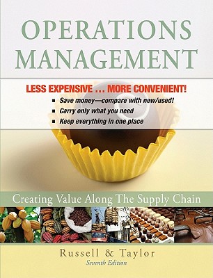 Operations Management, Binder Version: Creating Value Along the Supply Chain - Russell, Roberta S, and Taylor, Bernard W