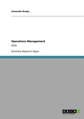 Operations Management: Ikea - Berger, Alexander