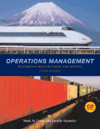 Operations Management: Integrating Manufacturing and Services 5e with Student CD and Powerweb