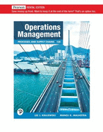 Operations Management: Processes and Supply Chains [RENTAL EDITION]