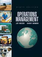 Operations Management - Heizer, Jay, and Render, Barry
