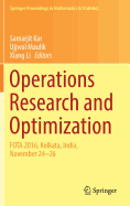 Operations Research and Optimization: FOTA 2016, Kolkata, India, November 24-26