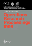 Operations Research Proceedings 1998: Selected Papers of the International Conference on Operations Research Zurich, August 31 - September 3, 1998