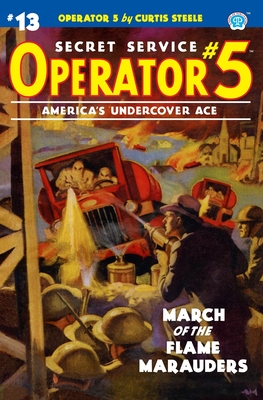 Operator 5 #13: March of the Flame Marauders - Davis, Frederick C