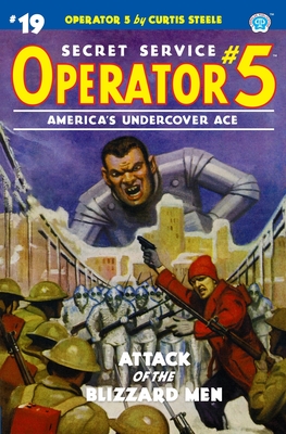 Operator 5 #19: Attack of the Blizzard Men - Davis, Frederick C