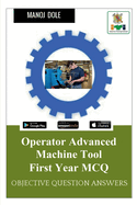 Operator Advanced Machine Tool First Year MCQ