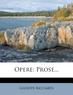 Opere: Prose...