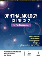 Ophthalmology Clinics-2 for Postgraduates